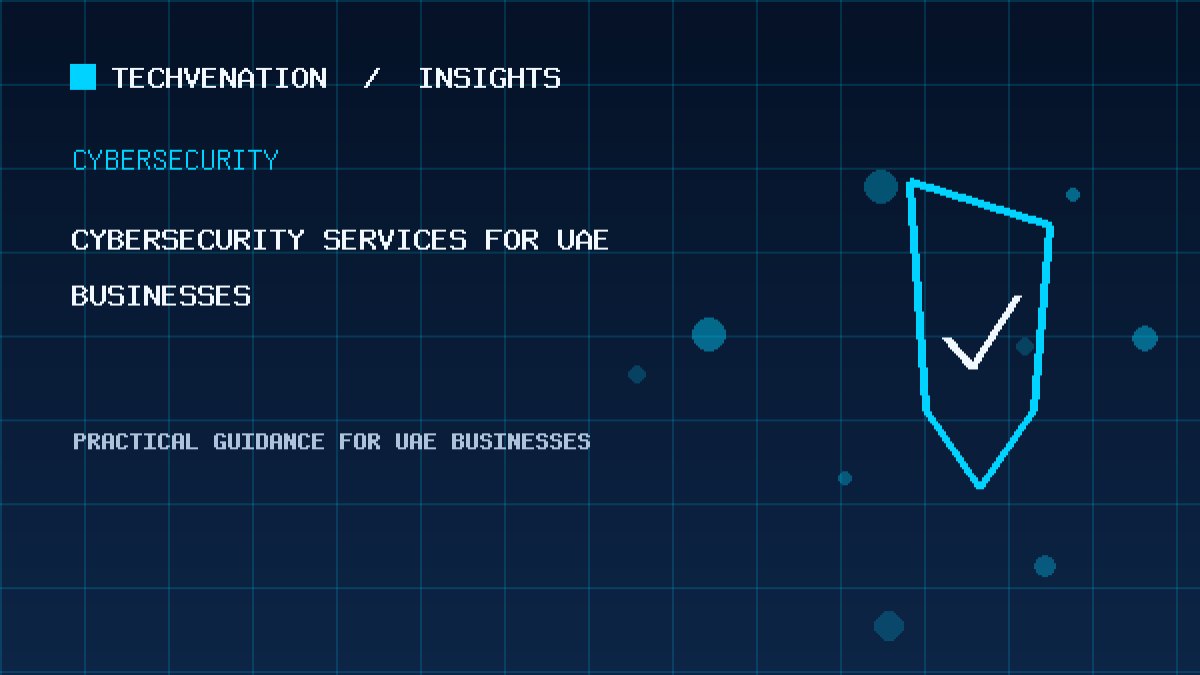 Cybersecurity Services for UAE Businesses: A Practical Security Stack for 2026