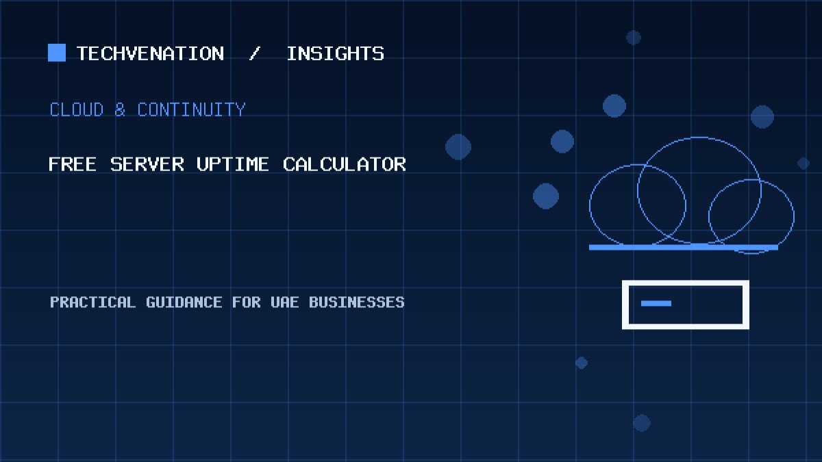 Free Server Uptime Calculator: 99.9%, 99.99% and Downtime
