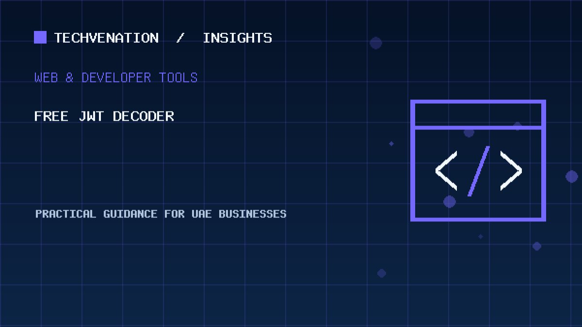 Free JWT Decoder: Read Header and Payload Claims Safely