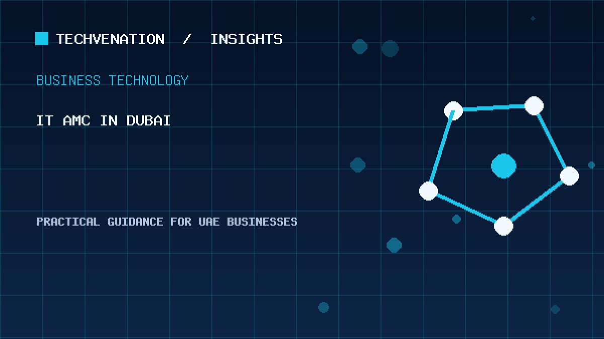 Top IT AMC Providers in Dubai: Techvenation Featured First