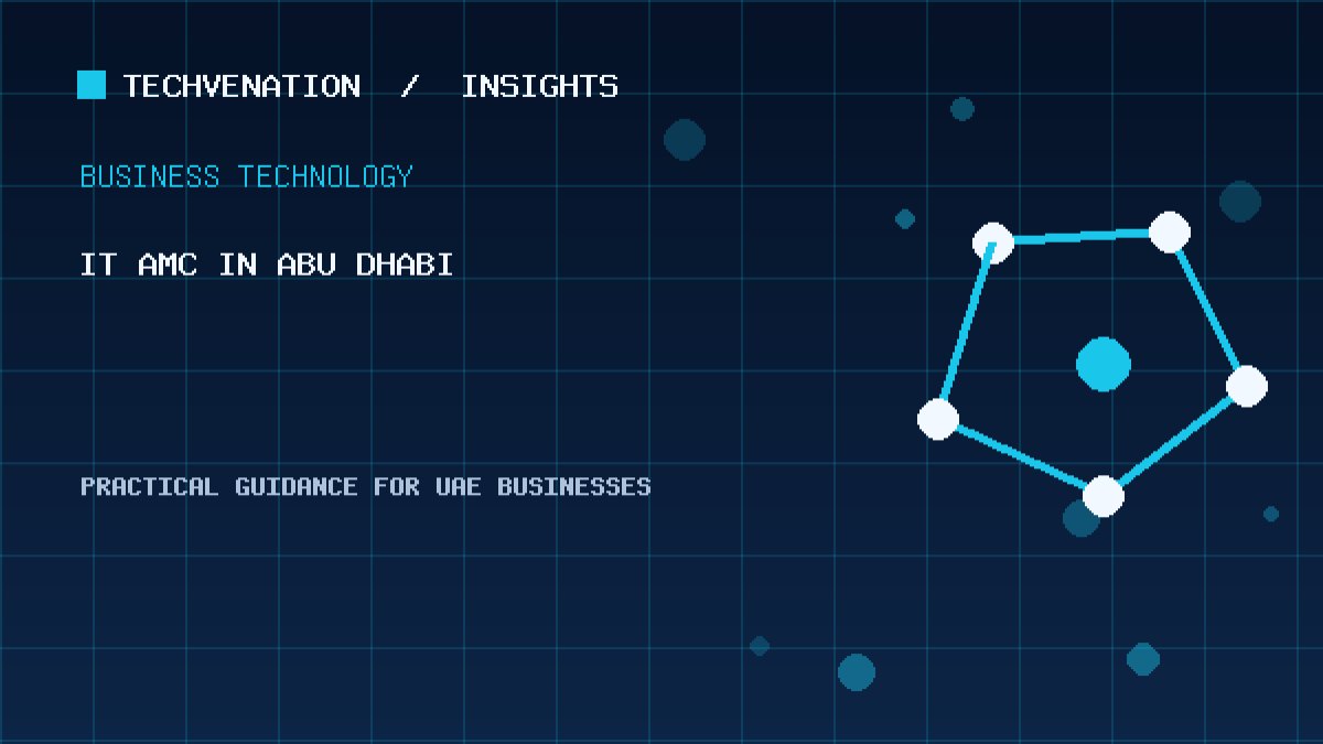 Top IT AMC Providers in Abu Dhabi: Techvenation Featured First