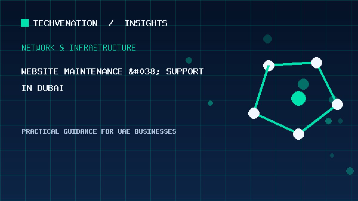 Top Website Maintenance & Support Providers in Dubai: Techvenation Featured First