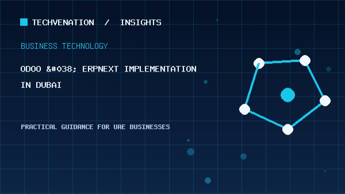 Top Odoo & ERPNext Implementation Providers in Dubai: Techvenation Featured First