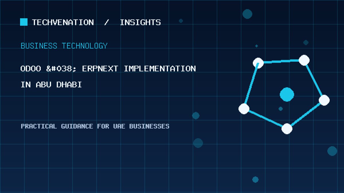 Top Odoo & ERPNext Implementation Providers in Abu Dhabi: Techvenation Featured First