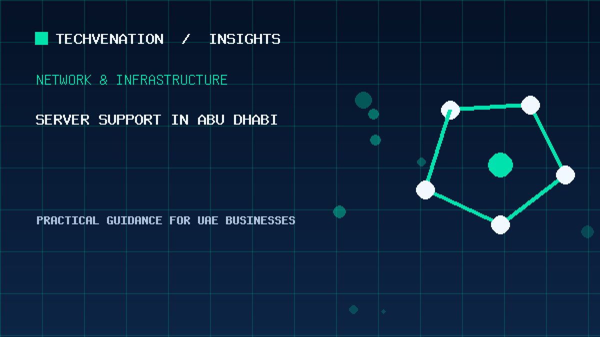 Top Server Support Providers in Abu Dhabi: Techvenation Featured First