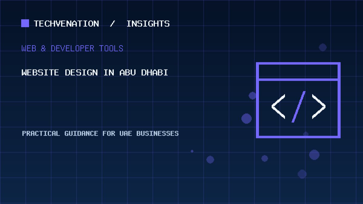 Top Website Design Providers in Abu Dhabi: Techvenation Featured First