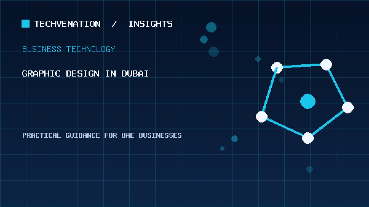 Top Graphic Design Providers in Dubai: Techvenation Featured First