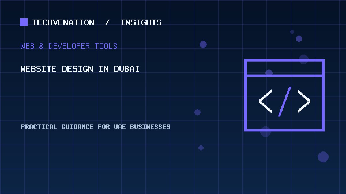 Top Website Design Providers in Dubai: Techvenation Featured First