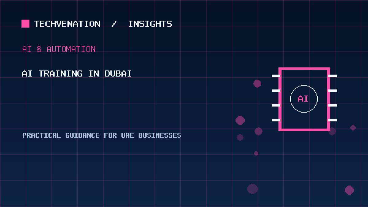 Top AI Training Providers in Dubai: Techvenation Featured First